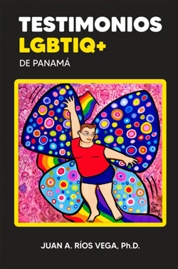 Testimonios LGBTIQ+ de Panamá book cover
